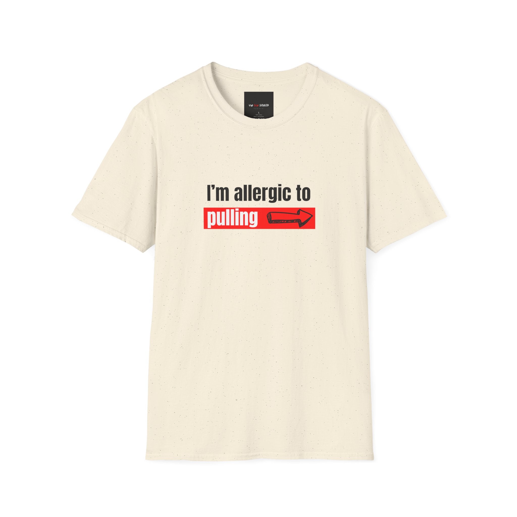 I'm Allergic To Pulling Out