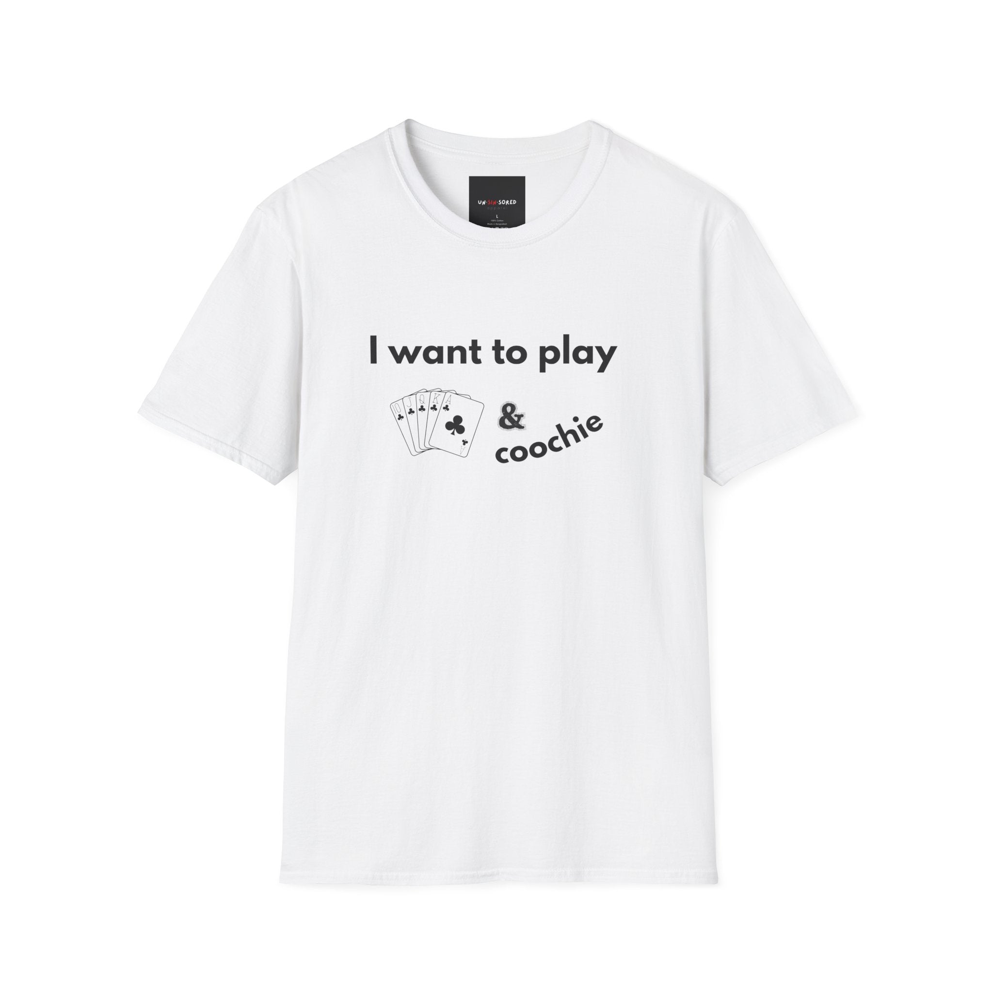 I Want To Play Cards & Coochie